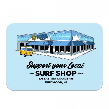 Collectible Vinyl Sticker in Support Your Local Surf Shop